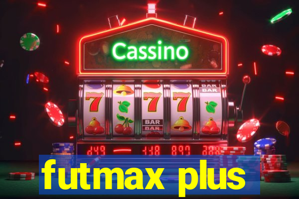 futmax plus